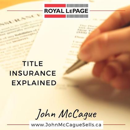 TITLE INSURANCE EXPLAINED 
